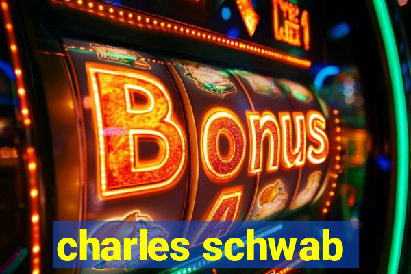 charles schwab